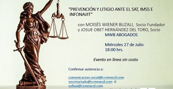 «PREVENCIÓN Y LITIGIO ANTE EL SAT, IMSS E INFONAVIT»
